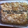 Baked Super Cheesy Mac N Cheese